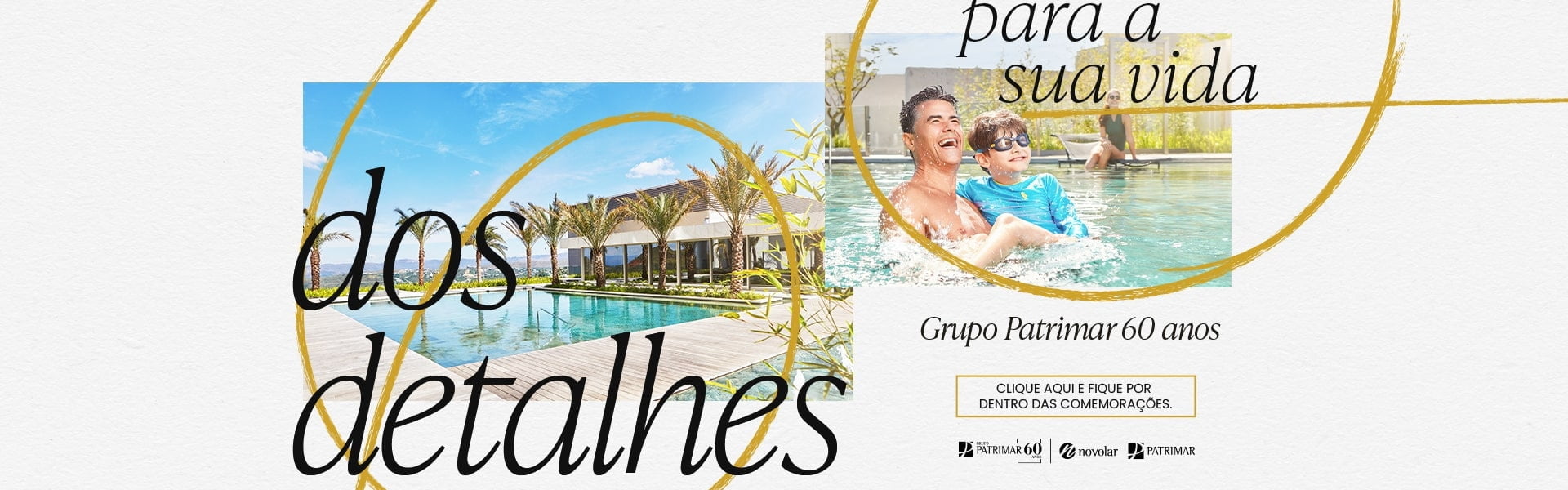 Dos detalhes para sua vida